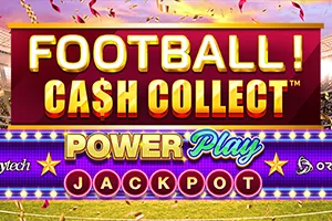 Football! Cash Collect™ PowerPlay Jackpot - KISS69