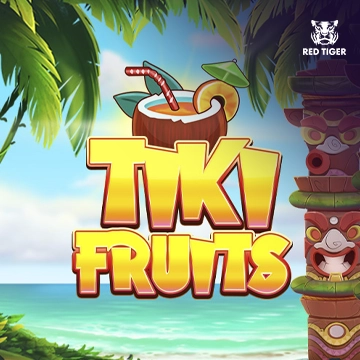 Redtiger : Tiki Fruits - KISS69